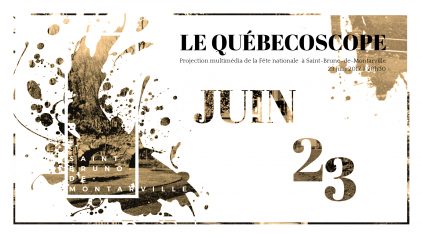 Affiche du Québecoscope